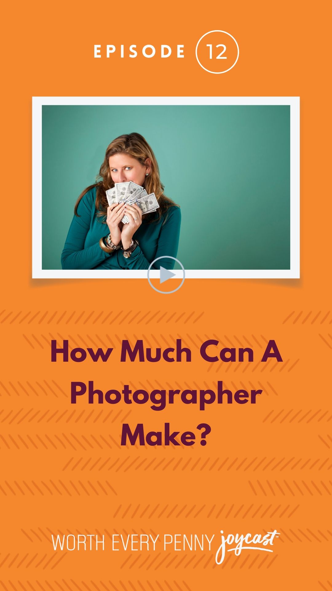 Episode 12: How Much Can A Photographer Make?