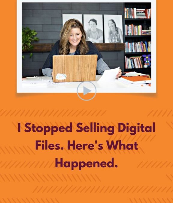 Episode 2: I Stopped Selling Digital Files. Here’s What Happened.