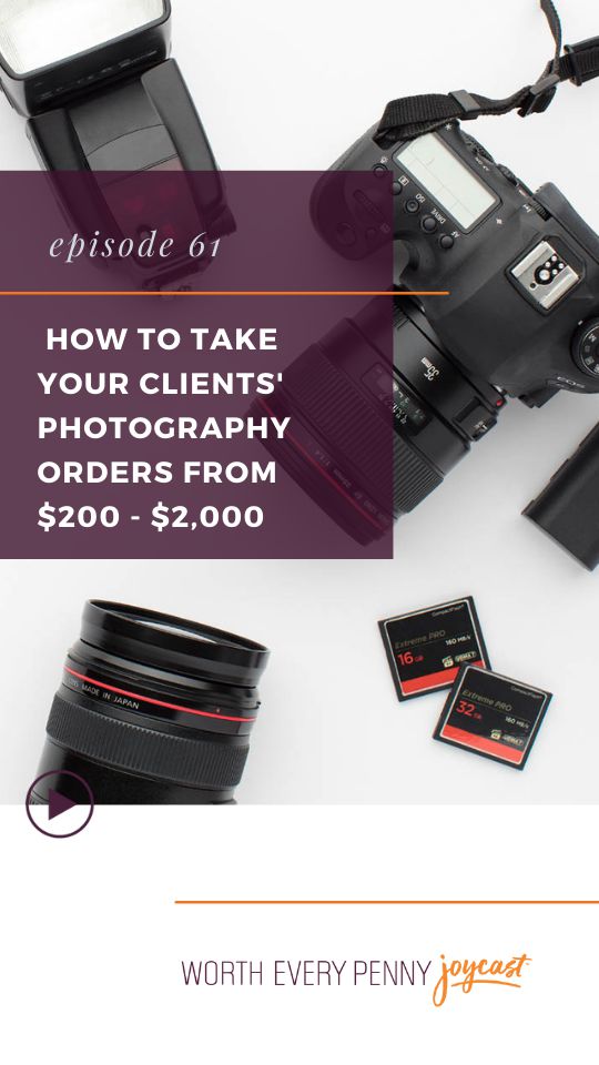 How to Take Your Clients’ Photography Orders