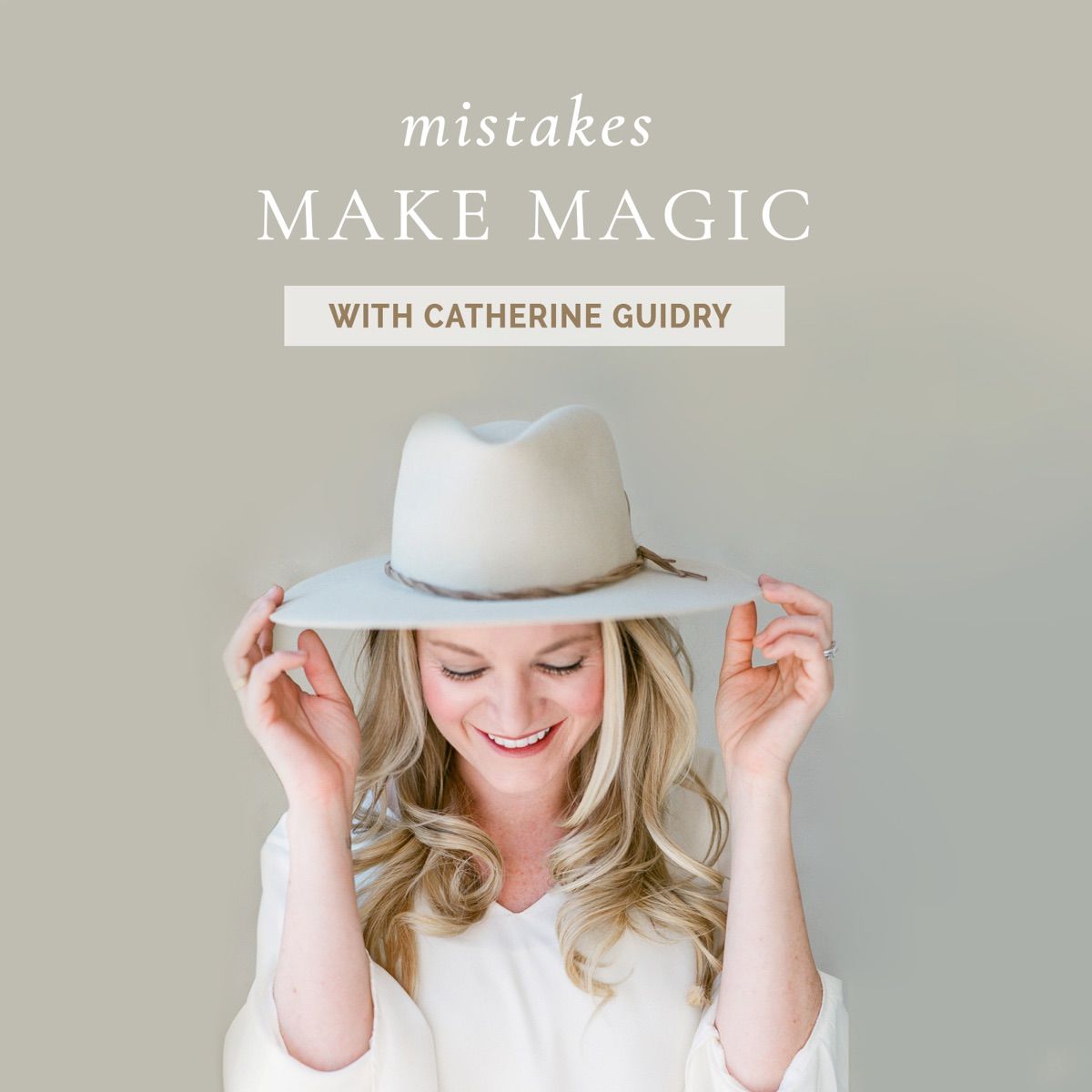 Mistakes Make Magic with Catherine Guidry