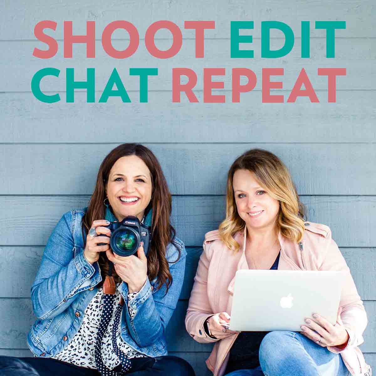 Shoot Edit Chat Repeat | The podcast for people photographers